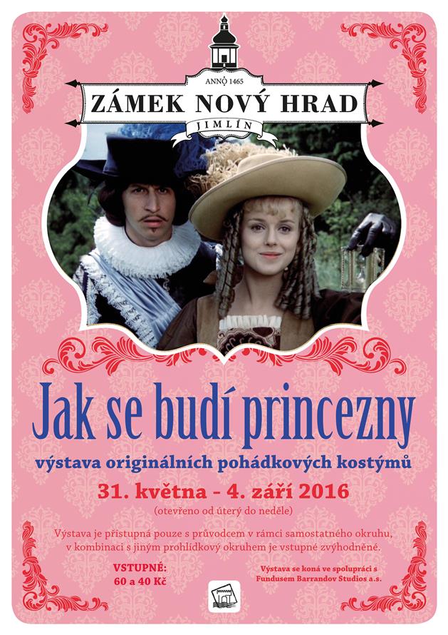 Plakát: výstava kostýmů JAK SE BUDÍ PRINCEZNY (auto: Jan Petržilka)